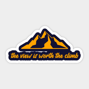 The view is worth the climb Sticker